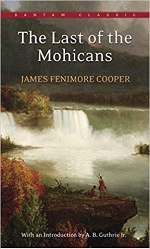 [The Leatherstocking Tales 02] • The Last of the Mohicans (Bantam Classics)